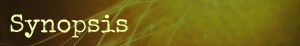 Synopsis